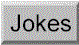 jokes.gif (2315 bytes)